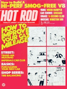 HOT ROD 1974 APR - IRWINDALE, BEELINE, MUSTANG T/A GT